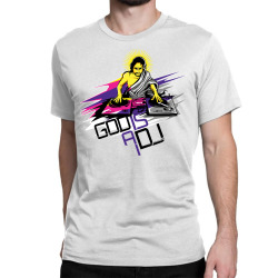 god is a dj Classic T-shirt | Artistshot