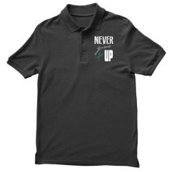 never give up Men's Polo Shirt | Artistshot