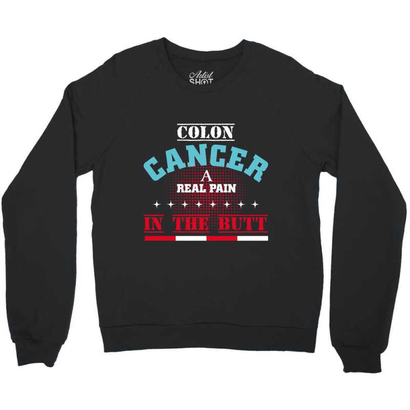 Colon Cancer Crewneck Sweatshirt | Artistshot