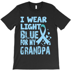 i wear light blue for my grandpa T-Shirt | Artistshot