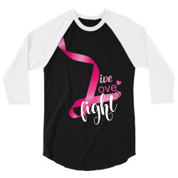 live love fight 3/4 Sleeve Shirt | Artistshot