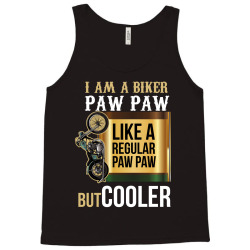i am a biker paw paw Tank Top | Artistshot
