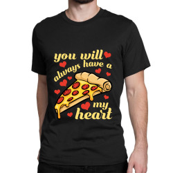 you will always have a my heart for dark Classic T-shirt | Artistshot