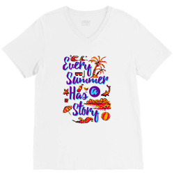 every summer has a story V-Neck Tee | Artistshot