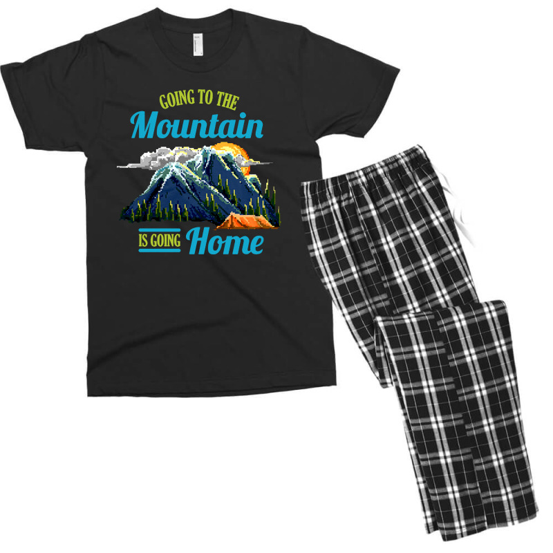 Going To The Mountain Is Going Home Men's T-shirt Pajama Set | Artistshot