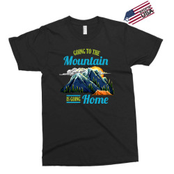 going to the mountain is going home Exclusive T-shirt | Artistshot