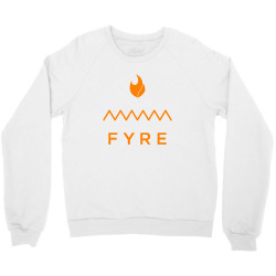 fyre orange Crewneck Sweatshirt | Artistshot