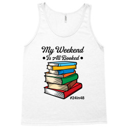 my weekend is all booked for light Tank Top | Artistshot