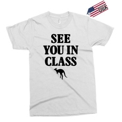 see you in class for light Exclusive T-shirt | Artistshot