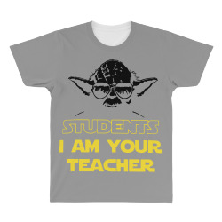 students i am your teacher yoda for light All Over Men's T-shirt | Artistshot