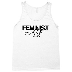 feminist af for light Tank Top | Artistshot