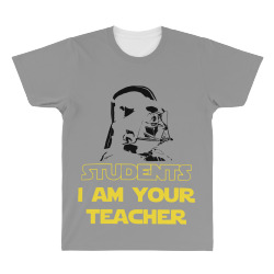 students i am your teacher darth vader for light All Over Men's T-shirt | Artistshot