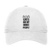 Cats Are My Favorite People Adjustable Cap | Artistshot