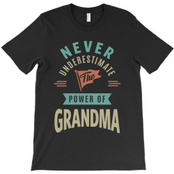 Power Of Grandma T-Shirt | Artistshot