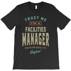 Facilities Manager T-Shirt | Artistshot