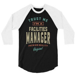 Facilities Manager 3/4 Sleeve Shirt | Artistshot