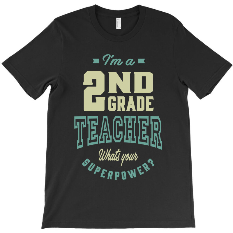 2nd Grade Teacher T-shirt | Artistshot