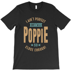 Poppie T-Shirt | Artistshot