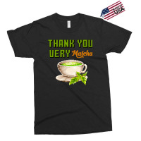 Thank You Very Matcha Food Pun Exclusive T-shirt | Artistshot