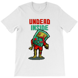 undead inside T-Shirt | Artistshot