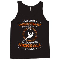 The Power Of Kickball Skills Tank Top | Artistshot