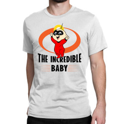 the incredible baby Classic T-shirt | Artistshot