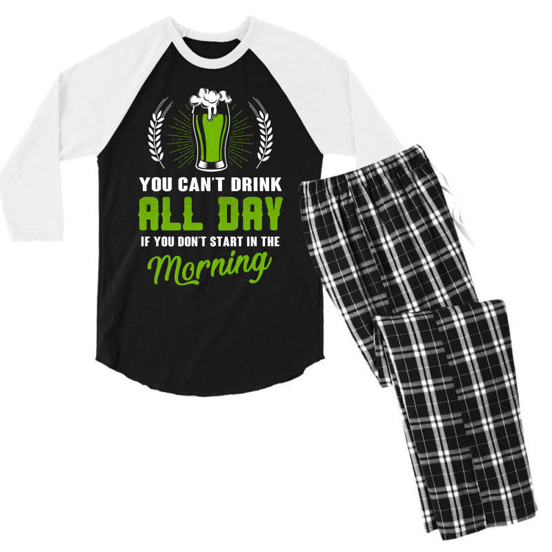 You Cant Drink All Day Men's 3/4 Sleeve Pajama Set | Artistshot