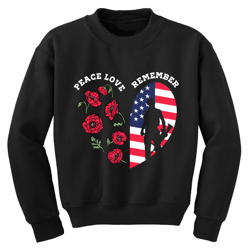 Peace Love Remember Red Poppy Flower Soldier Veteran Day T Shirt Youth Sweatshirt | Artistshot