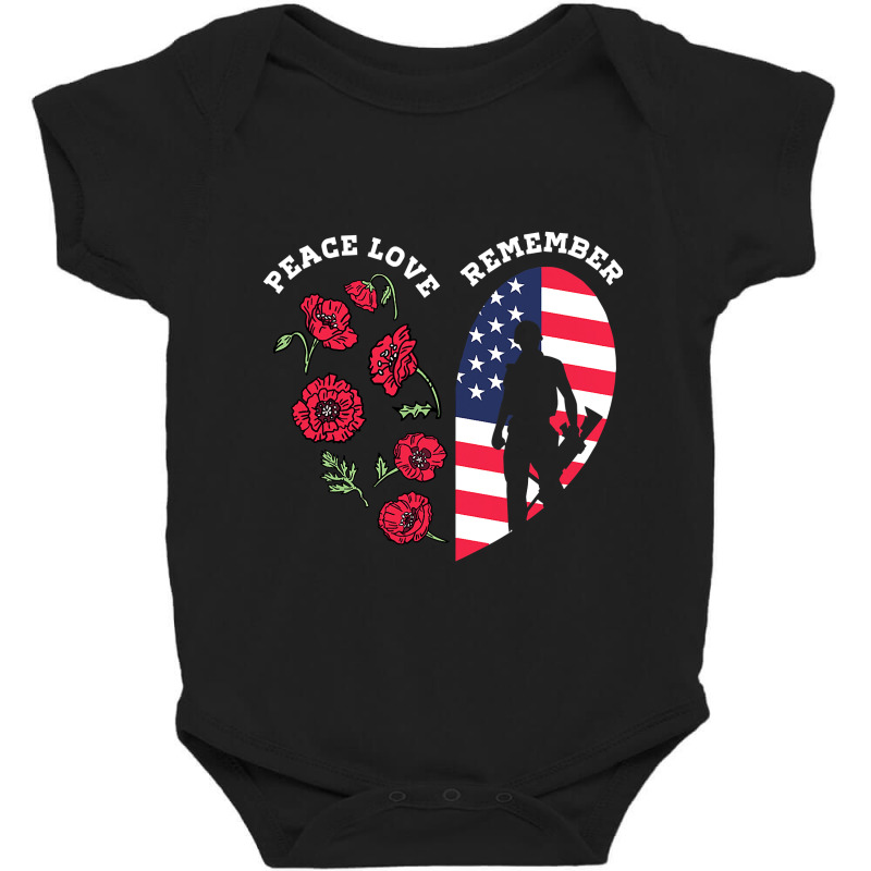 Peace Love Remember Red Poppy Flower Soldier Veteran Day T Shirt Baby Bodysuit | Artistshot