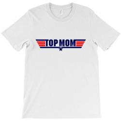 top gun mom T-Shirt | Artistshot