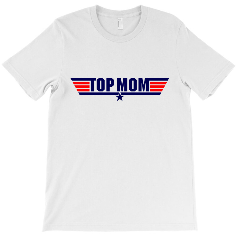 Top Gun Mom T-shirt | Artistshot