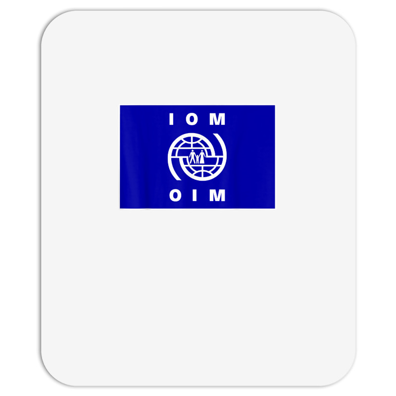 International Organization For Migration (iom) Flag T Shirt Mousepad | Artistshot