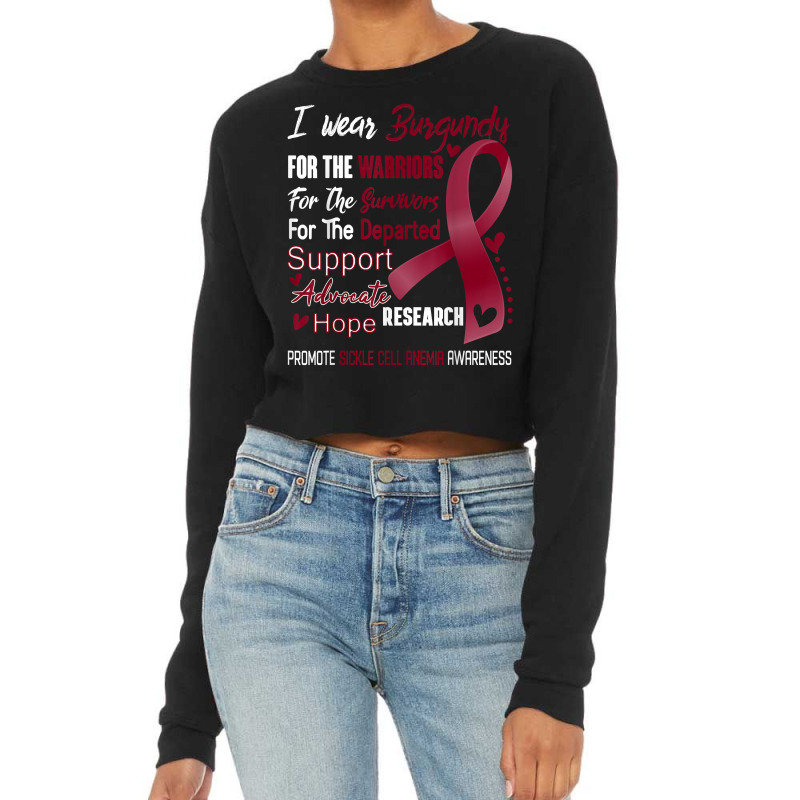 I Wear Burgundy For Sickle Cell Anemia Awareness T Shirt Cropped Sweater by ToanJeiza | Artistshot