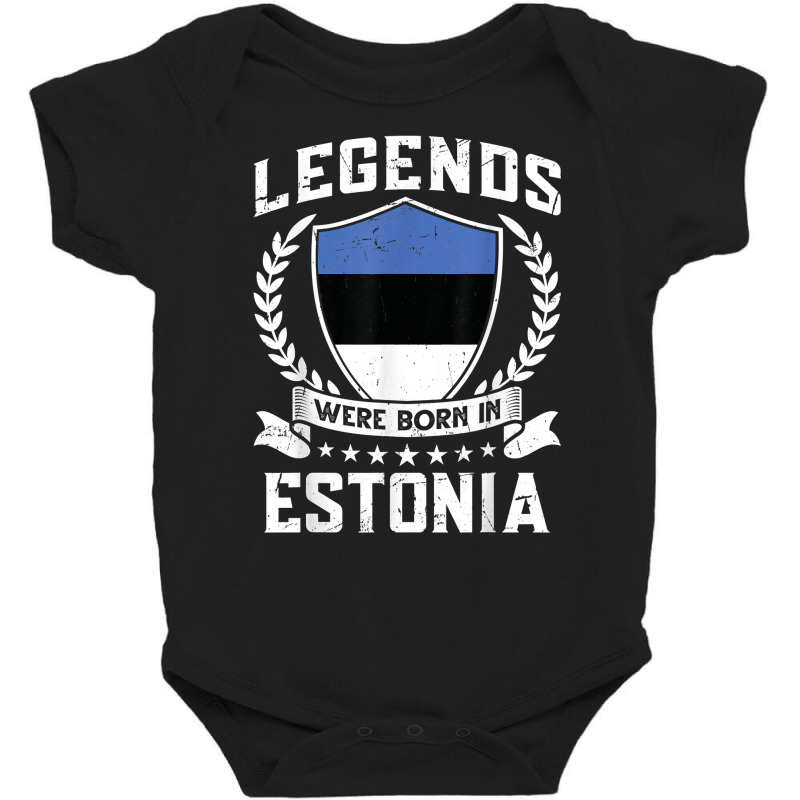 Vintage Design Estonian Flag Legends Were Born In Estonia T Shirt Baby Bodysuit | Artistshot