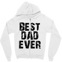 Best Dad Ever For Light Zipper Hoodie | Artistshot