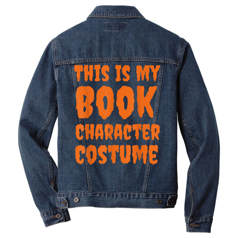 This Is My Book Character Costume Funny Halloween Book Lover T Shirt Men Denim Jacket | Artistshot