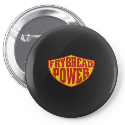 Frybread Power Pin-back Button Designed By Motleymind