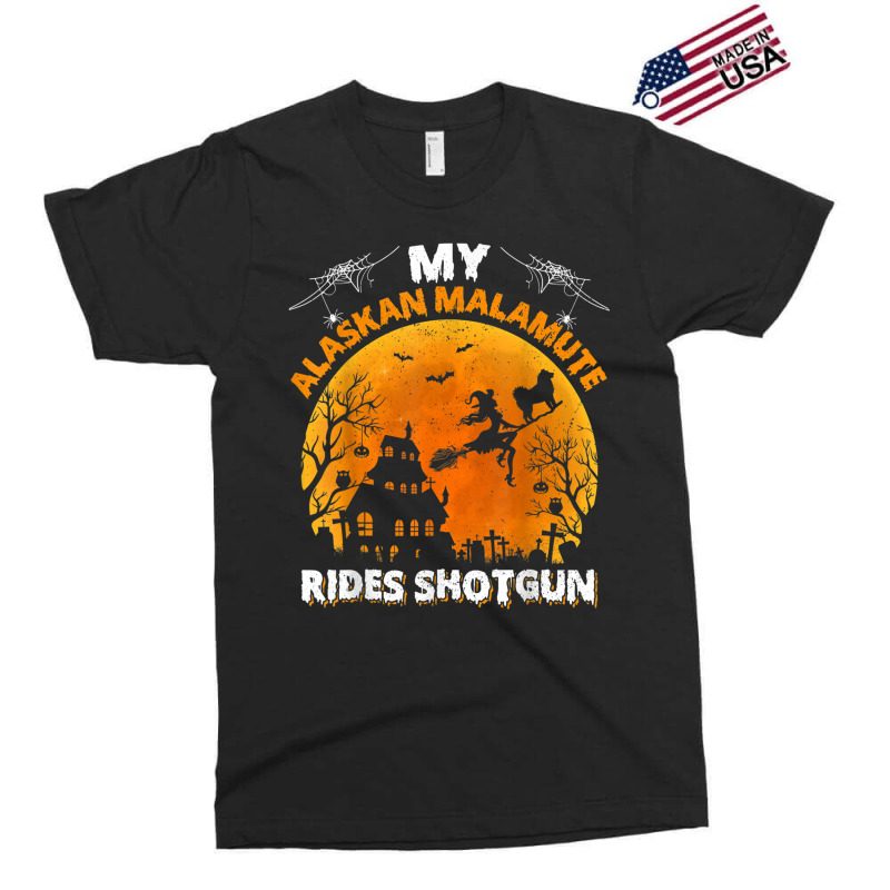 Alaskan Malamute Ride Shotgun Alaskan Malamute Dog Halloween Exclusive T-shirt | Artistshot