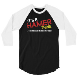 hamer thing 3/4 Sleeve Shirt | Artistshot