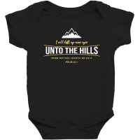 I Will Lift Up Mine Eyes Unto The Hills Psalm 121 Baby Bodysuit | Artistshot