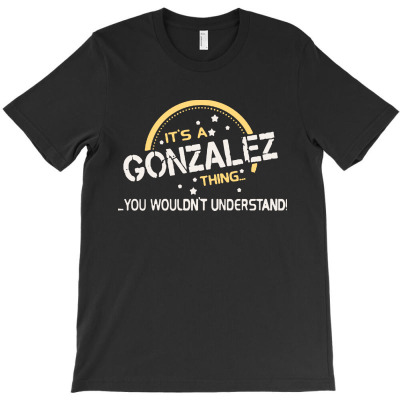 Limited Edition   Gonzalez T-shirt Designed By Ninabobo
