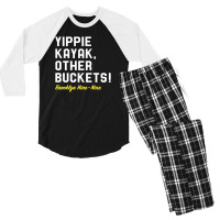 Yippie Kayak Other Buckets Men's 3/4 Sleeve Pajama Set | Artistshot