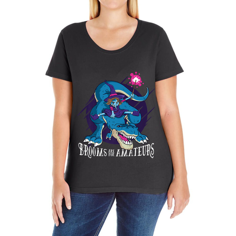 Brooms Are For Amateurs Witch Riding T-rex Halloween Premium T-shirt Ladies Curvy T-Shirt by Brynlee-Everett | Artistshot