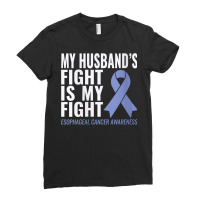 Womens Esophageal Cancer Support My Husband's Fight Is My Fight V Neck Ladies Fitted T-shirt | Artistshot