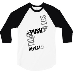 legs push pull repeat 3/4 Sleeve Shirt | Artistshot