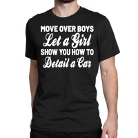 Mobile Car Detailing Auto Detailing Car Detailer Classic T-shirt | Artistshot