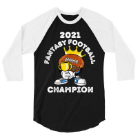 Funny 2021 Fantasy Football Champion Fantasy League Winner T Shirt Cop 3/4 Sleeve Shirt | Artistshot