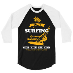 wind surfing endless summer gone with the wind the ultimate wave chall 3/4 Sleeve Shirt | Artistshot