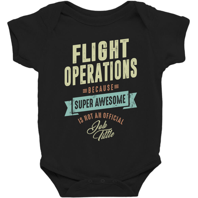 Flight Operations Baby Bodysuit | Artistshot