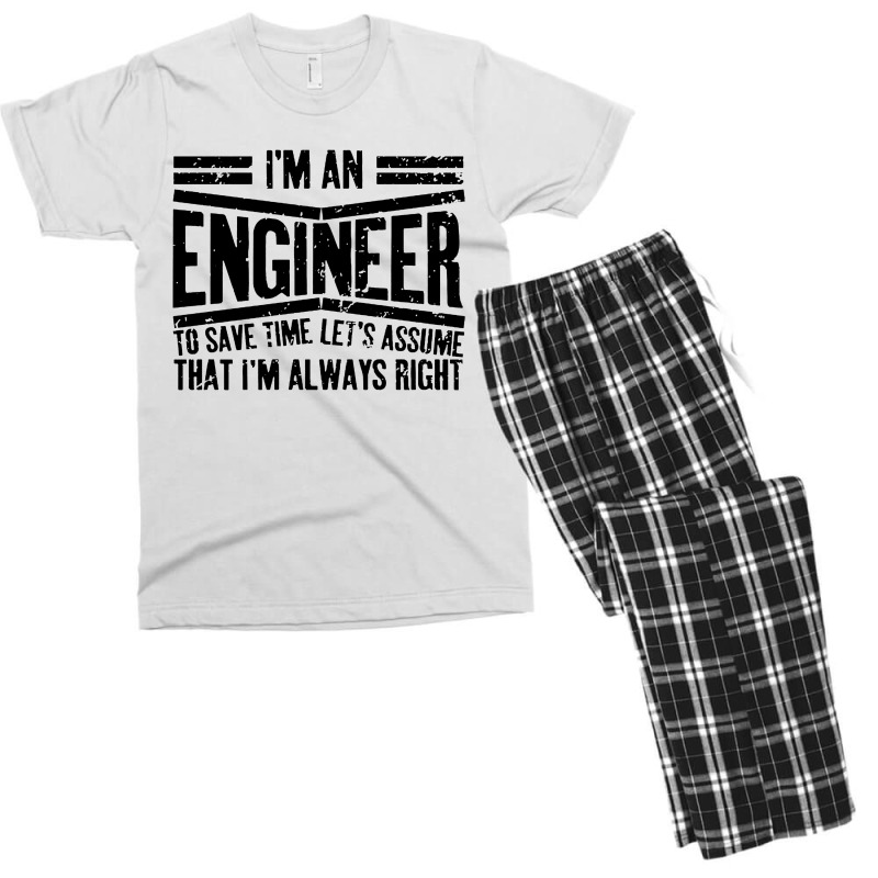 Engineer Gift I'm Always Right Men's T-shirt Pajama Set | Artistshot